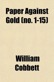 Paper Against Gold (no. 1-15)