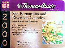 Thomas Guide 2000 San Bernardino and Riverside Counties: Street Guide and Directory (San Bernardino Riverside Counties Street and Directory)