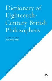 Dictionary of Eighteenth-century British Philosophers