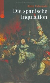 Die spanische Inquisition.