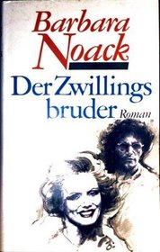 Der Zwillingsbruder: Roman (German Edition)