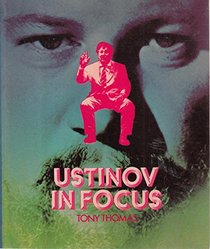 USTINOV IN FOCUS (INTERNATIONAL FILM GUIDES)