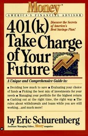 401 Take Charge of Your Future