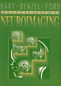 Fundamentals of Neuroimaging (Fundamentals of Radiology Series)