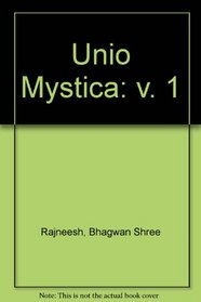 Unio Mystica: v. 1