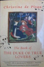 The Book of the Duke of True Lovers