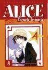 Alice Escuela de Magia 8 / Alice School of Magic (Spanish Edition)