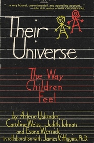 THEIR UNIVERSE: THE WAY CHILDREN FEEL