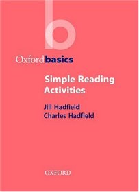 Simple Reading Activities (Oxford Basics)