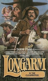 Longarm in the Clearwaters (Longarm, No 131)