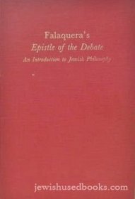 Falaquera's Epistle of the Debate: An Introduction to Jewish Philosophy (Harvard Judaic Texts and Studies, VIII)