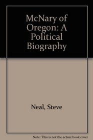 McNary of Oregon: A Political Biography