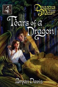 Tears of a Dragon (Dragons in Our Midst, Bk 4)