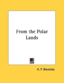 From the Polar Lands
