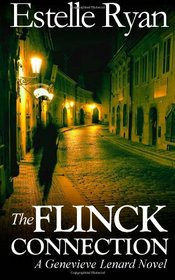 The Flinck Connection: A Genevieve Lenard Novel (Volume 4)