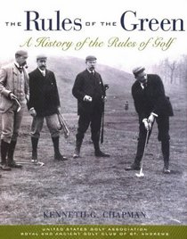 Rules of the Green: A History of the Rules of Golf