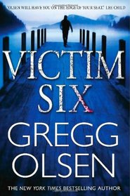 Victim Six (Sheriff Detective Kendall Stark, Bk 1)