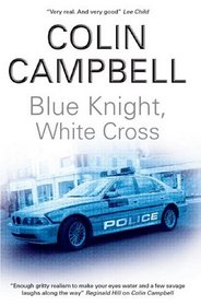 Blue Knight, White Cross (Black & Decker Mysteries)