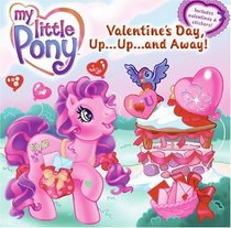 Valentine's Day, Up...Up...and Away! (My Little Pony)