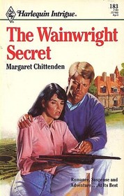 The Wainwright Secret (Harlequin Intrigue, No 183)