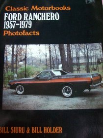 Ford Ranchero, 1957-1979 (Classic motorbooks photofacts)