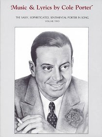 Music and Lyrics by Cole Porter, Vol. 2