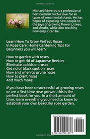 Rose Care: Home Gardening Tips For Beginners: Learn how to get rid of Japanese Beetles, aphids on roses, black spot on roses, and more