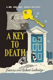 A Key to Death (Mr. and Mrs. North) (Large Print)