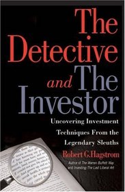 The Detective and the Investor (Paperback) : Uncovering Investment Techniques from the Legendary Sleuths