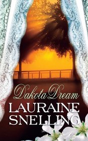 Dakota Dream (Dakota Series)