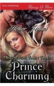 Prince Charming [Mischievous Fairy Tales 1] (Siren Publishing Menage and More)