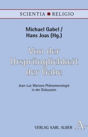 Von der Ursprnglichkeit der Gabe