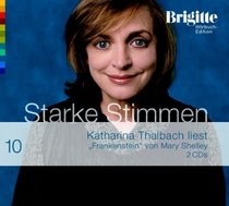 Frankenstein. Starke Stimmen. Brigitte Hrbuch-Edition 2, 2 CDs