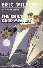 The Emily Carr Mystery (Liz Austen, Bk, 19)