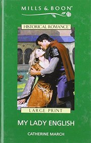 Harlequin Historical - Large Print - My Lady English
