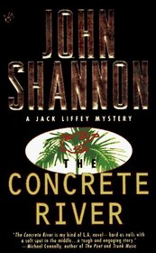 The Concrete River (Jack Liffey Mystery)