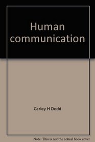 Human communication: Emphasizing positive life values