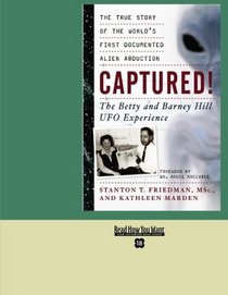 Captured! (Volume 2 of 2) (EasyRead Super Large 18pt Edition): The Betty and Barney Hill UFO Experience