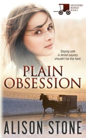 Plain Obsession (Hunters Ridge, Bk 1)