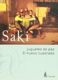 Juguetes de paz. El huevo cuadrado (Spanish Edition)