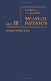 Medical Physics: Synapse, Neuron, Brain