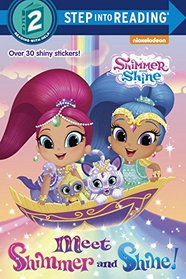 Meet Shimmer and Shine! (Shimmer and Shine) (Step into Reading)