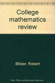 College mathematics review