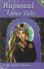 Rapunzel & Other Tales (Classic Literature)