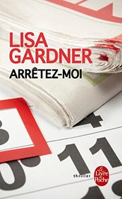 Arretez-moi (Catch Me) (D.D. Warren, Bk 6) (French Edition)