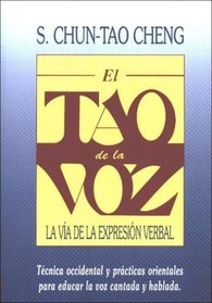 Tao de la voz (Kaleidoscopio) (Spanish Edition)