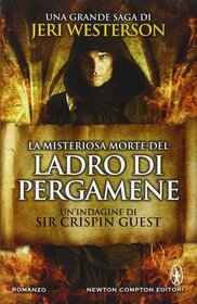 La misteriosa morte del ladro di pergamene (Veil of Lies) (Crispin Guest, Bk 1) (Italian Edition)