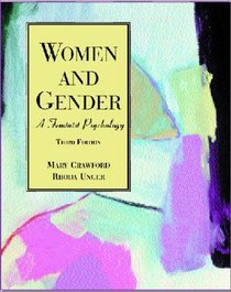 Women and Gender: A Feminist Psychology