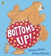 Bottoms Up!. Jeanne Willis