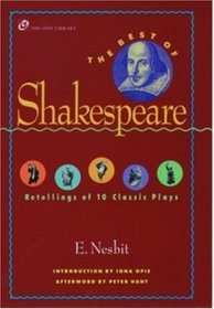 The Best of Shakespeare (The Iona and Peter Opie Library of Children's Literature)